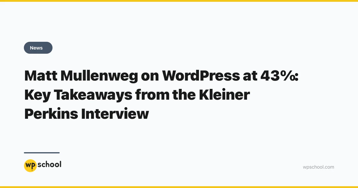 Matt Mullenweg on WordPress at 43%: Key Takeaways from...
